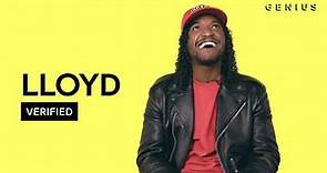 Lloyd Breaks Down "Tru" On Genius' Video Series 'Verified'