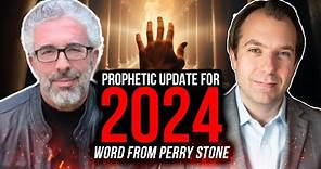 Prophetic Update For 2024 | Word From Perry Stone