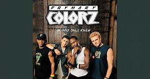 Prymary Colorz - If You Only Knew (Ft. Rah Digga)