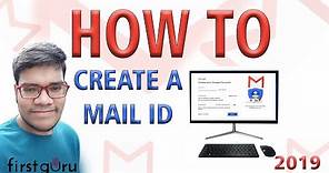 How to Create Email ID - Make A Email ID For Personal And Business Use Both 2019 : FirstGuru