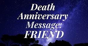 DEATH ANNIVERSARY MESSAGE FOR YOUR FRIEND | Death anniversary video sympathy card for friend ❤️