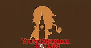 Young Sherlock: The Mystery of the Manor House - The Unexpected Visitors