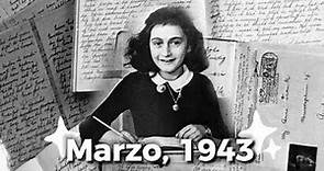 "El Diario de Ana Frank" - Marzo de 1943