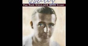 SILENT MOVIES - Wally: The True Wallace Reid Story