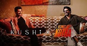 #KingOfKotha x #Kushi | DulqerSalmaan | VijayDevarakonda | Zee Studios | Wayfarer Films