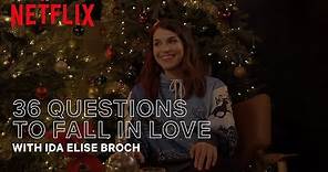 36 Questions with Ida Elise Broch from Netflix' Home for Christmas