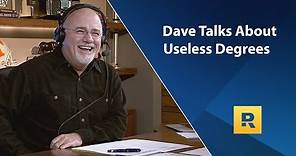 Dave Talks About Useless Degrees
