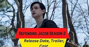Defending Jacob Season 2 Release Date | Trailer | Cast | Expectation | Ending Explained