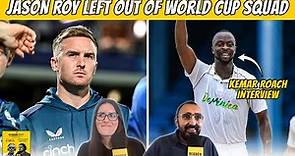 Jason Roy's World Cup exclusion and the future of Test cricket, with Kemar Roach | Wisden Podcast