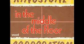 Kingstone Corporation - In The Middle Of The Floor