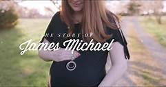 The Story of James Michael