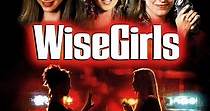 Wisegirls - Scelte d'onore - guarda streaming online