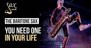 Why You NEED a Baritone Saxophone!