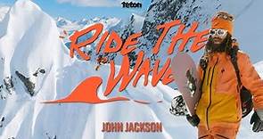Ride the Wave: John Jackson