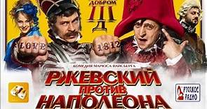 Rzhevskiy vs Napoleon - komedie - 2012 - Trailer