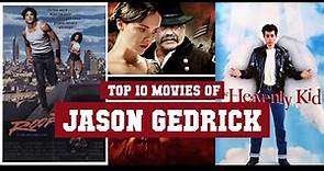 Jason Gedrick Top 10 Movies | Best 10 Movie of Jason Gedrick