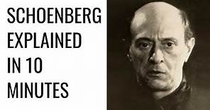 Schoenberg explained in 10 Minutes