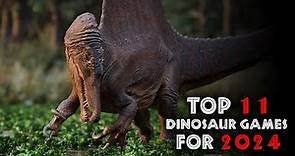 Top 11 BEST Dinosaur Games coming in 2024!