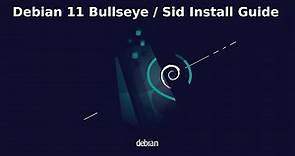 Debian 11 Bullseye / Sid Install Guide [Debian NetInstall]