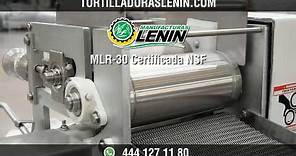 MLR-30 Máquina Tortilladora Certificada │ MLR-30 Certified Tortilla Machine - Manufacturas Lenin