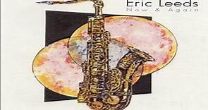 Eric Leeds - No Reason At All