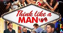 Think Like a Man Too streaming: where to watch online?