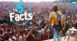 Top 5 Rockin' Facts About Woodstock