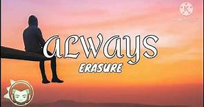 Erasure - Always (Lyrics)