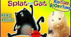 SPLAT THE CAT | Cat Book for Kids | First Day of School Book READ ALOUD