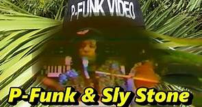 P-Funk & Sly Stone