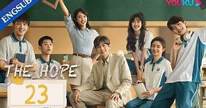 [THE HOPE] EP23 | Teacher Leads Graduating Students to Dream School | Zhang Ruoyun/Huang Yao | YOUKU