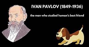 Ivan Pavlov, the Father of Classical Conditioning