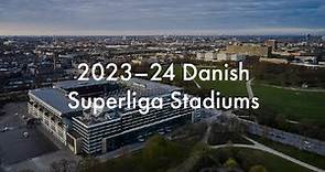 2023–24 Danish Superliga Stadiums