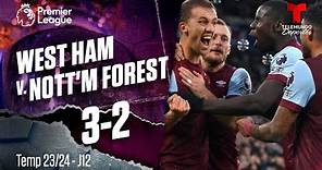 Highlights & Goles: West Ham v. Nottingham Forest 3-2 | Premier League | Telemundo Deportes