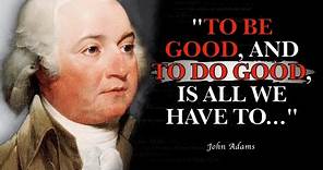 Top Famous JOHN ADAMS Quotes of ALL TIME