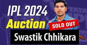 IPL AUCTION 2024: Swastik Surender Chikara SOLD TO DELHI CAPITALS