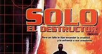Solo, el destructor - película: Ver online en español