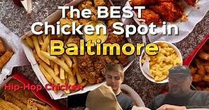 The BEST Chicken Spot In Baltimore | Hip Hop Chicken Food Review