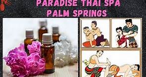 Paradise Thai Spa & Massage in Palm Springs California | Spa Getaways In Palm Springs