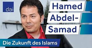 Hamed Abdel Samad: Die Zukunft des Islams (03.05.)