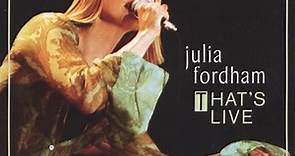 Julia Fordham - That's Live