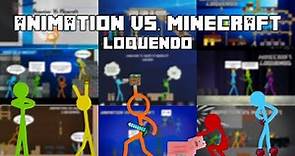 Animation vs. Minecraft Shorts Temporada 1 (Versión Definitiva) | Parodia Loquendo GPPRO600