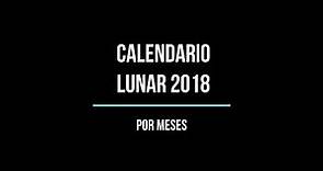 CALENDARIO LUNAR 2018 - FASES, DÍAS y VISIBILIDAD DE LA LUNA-
