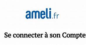 Ameli : Comment se connecter à votre compte en ligne ?