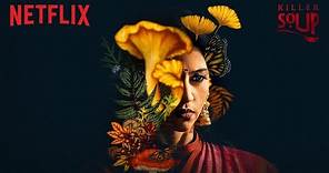 Swathi Shetty | Konkona Sen Sharma | Killer Soup | 11 Jan | Netflix India