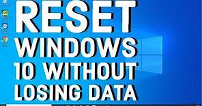 How to Reset Windows 10 without Losing Data