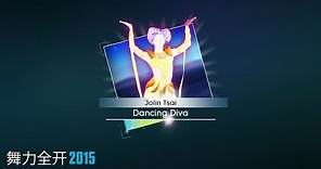 Dancing Diva - Jolin Tsai | 舞力全开2015