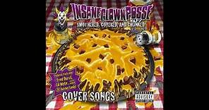 Insane Clown Posse - Smothered, Covered, and Chunked! (full album)