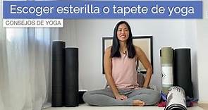 Cómo escoger un Yoga Mat (Esterilla o Tapete de yoga)