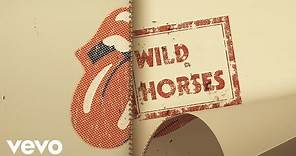 The Rolling Stones - Wild Horses (Acoustic / Lyric Video)